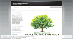Desktop Screenshot of bethelchurchfoundation.org